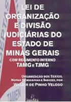 Lei de Organizao e Diviso Judicirias do Estado de Minas Gerais